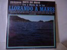 DUETO AMERICA                 LLORANDO A MARES          RECORD NEW  ULTRA  RARE