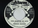 Sweet Soul 45 - Freedom Machine - Stop Doubting My Love - Alarm - VG++ mp3