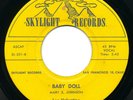 LEO VALENTINE Baby Doll SKYLIGHT Very Rare Doo Wop R&B 45 Hear