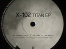 X-102 Underground Resistance Titan Ep Ground Zero