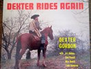 DEXTER GORDON: DEXTER RIDES AGAIN - OG SAVOY MG12130 - 12