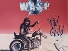W.A.S.P. Wild Child Vinyl 45 RPM 12
