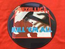 METALLICA “Kill ‘Em All” Original 1986 UK VINYL Picture Disc Lp - MFN 7 P - VG