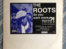 The Roots Do You Want More vinyl LP record   Original Press 1995   Fair