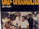 THE JAZZ CRUSADERS-UH HUH-PACIFIC JAZZ MONO LP