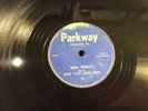 BABY FACE LEROY TRIO PARKWAY 104 BOLL WEEVIL/RED HEADED WOMAN RARE CHICAGO BLUES