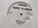 Mike flores- WHITE LABEL, LATIN HARD,TECHNO,HOUSE, RAVE,VG-