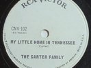 The Carter Family - My Little Home In Tennessee - RCA Victor CNV-102, Country 78