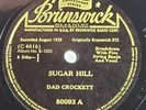 Dad Crockett/Bradley Kincaid - Sugar Hill/Cindy, Brunswick 80093, Country 78