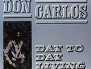 Don Carlos Day To Day Living (Vinyl) (UK IMPORT)