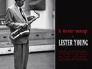 YOUNG LESTER - Le Dernier Message de Lester Young (180g)