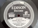 EDISON DIAMOND DISC 51543 Broadway Dance Orchestra “Swanee Butterfly