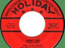 LOVE NOTES Don't Go / If I Could Make You Mine 45rpm Holiday 1957 NYC doo-wop