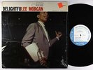 Lee Morgan - Delightfulee LP - Blue Note - BLP 4243 Mono Shrink
