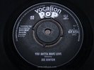 JOE HINTON   You Gotta Have Love   NR MINT   1964 UK VOCALION VP 9224   R&B Soul