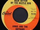 ANNIE & ORPHANS: my girl's been bitten by the beatle bug / a place called happin