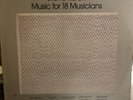 Steve Reich ‎– Music For 18 Musicians LP ECM 1 1129 - Post Modern Minimal