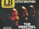 Little Brother ‎– The Minstrel Show : ABB ‎– ABB 1067-1 SEALED COLOR VINYL 2LP
