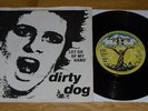 DIRTY DOG - LET GO OF MY HAND - GONNA QUIT - LIGHTNING - 1977 - VERY GOOD+