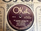 78Rpm Jazz, Chas Creath's Jazz-O-Maniacs 'My Daddy Rocks Me' US Okeh Rare