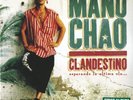 MANU CHAO - Clandestino (2013) 2 LP vinyl + CD