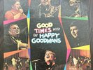Good Times With The Happy Goodmans AUTOGRAPHED Vinyl Record