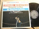 COLUMBIA MS 6091 BERNSTEIN Gershwin Rhapsody Blue American Paris 6 EYE 1960 NM