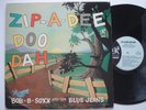 BOB B SOXX AND THE BLUE JEANS Zip-a-Dee Doo Dah PHILLES 4002 Original LP Spector