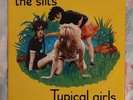 1979 The Slits Typical Girls Original 45 rpm 7' Vinyl.