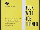 JOE TURNER: rock with ATLANTIC 7