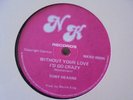 TONY HEARNE Without Your Love NK Funk Breaks Intro + Boogie Disco Reggae 12