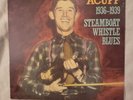 Roy Acuff - 1936- 1939 Steamboat Whistle Blues -SEALED 1985 Country Rounder MONO