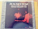 TSUYOSHI YAMAMOTO TRIO - SUMMERTIME  / Three Blind Mice – TBM-69