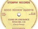 Good Rockin' Daddys - Come On And Dance With Me - Vinyl Record 7.. - R7751A