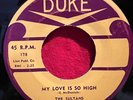 The Sultans - If I Could Tell / My Love Is So High - Duke - RARE R&B DOOWOP 45