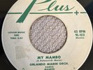 ORLANDO MARIN My Mambo / Ojala Te Guste Plus 9L-103 Latin Boogaloo Afro-Cuban 45