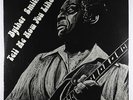 Byther Smith - Tell Me How You Like It LP - Grits SEALED