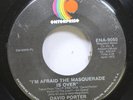 Hear  Funk 45 David Porter - I'M Afraid The Masquerade Is Over / Hang On Sloopy