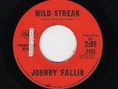 '59 Rocker/Teen JOHNNY FALLIN Wild Streak/If I Could Write Love Song M- DJ HEAR
