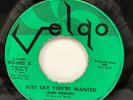 GWEN OWENS   Just Say You're Wanted. 1966 Northern soul 45 on VELGO