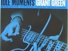 GRANT GREEN Idle Moments VINYL LP