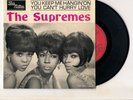 THE SUPREMES : you keep me hangin'on - you can't hurry love