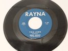 Denny Denson - Bills / Too Long - Rayna - 45 - Northern Soul