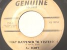 AL SCOTT on GENUINE #150 original 1967 Northern Soul Rare 45rpm VG+ Vinyl GRAIL
