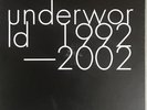 Underworld | 1992-2002 [Limited Edition] **VERY RARE** (LP, 2003)