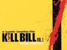 O.S.T. - KILL BILL VOL.1 - LP *NUOVO E SIGILLATO*