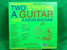 SOUL JAZZ RECORDS PRESENTS - TWO SYNTHS A GUITAR (AND) A DRUM MACHINE - POS