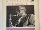 YUSEF LATEEF Into Something NEW JAZZ 8272 mono DG vangelder 1st
