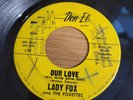 Soul Doo Wop 45 Lady Fox & Foxettes 
