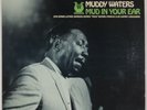 MUDDY WATERS: Mud in Your Ear US Muse MR 5008 Blues Vinyl LP NM- Luther Johnson